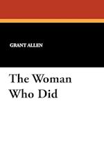 The Woman Who Did