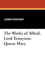 The Works of Alfred, Lord Tennyson