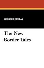 The New Border Tales