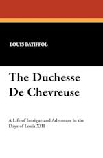 The Duchesse De Chevreuse