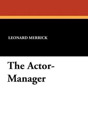 The Actor-Manager