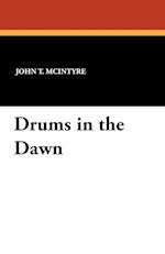 Drums in the Dawn