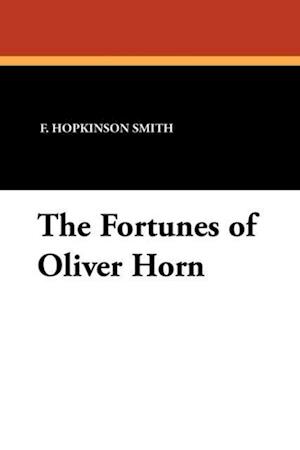 The Fortunes of Oliver Horn