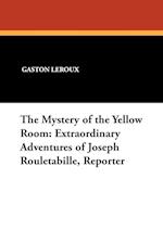 The Mystery of the Yellow Room