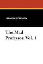 The Mad Professor, Vol. 1