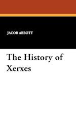 The History of Xerxes