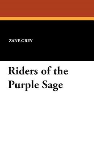 Riders of the Purple Sage