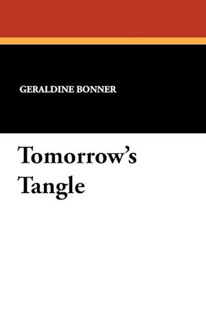 Tomorrow's Tangle