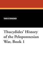 Thucydides' History of the Peloponnesian War, Book 1