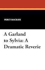 A Garland to Sylvia