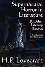 Supernatural Horror in Literature & Other Literary Essays