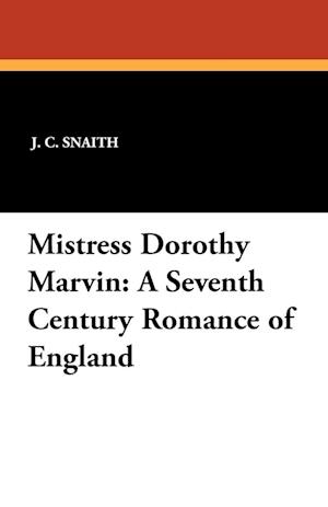 Mistress Dorothy Marvin