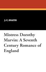 Mistress Dorothy Marvin