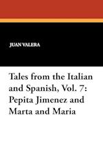 Tales from the Italian and Spanish, Vol. 7