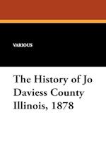 The History of Jo Daviess County Illinois, 1878