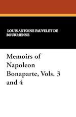 Memoirs of Napoleon Bonaparte, Vols. 3 and 4