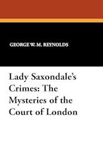 Lady Saxondale's Crimes