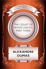 The Count of Monte Cristo, Part Three