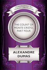 The Count of Monte Cristo, Part Four