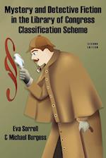 Mystery and Detective Fiction in the Library of Congress Classification Scheme, Second Edition