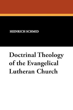 Doctrinal Theology of the Evangelical Lutheran Church