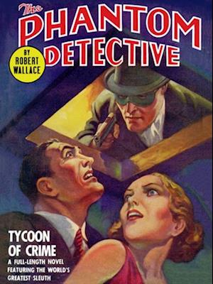 Phantom Detective: Tycoon of Crime