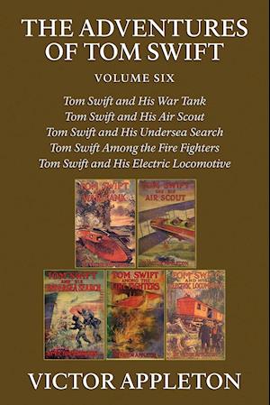 The Adventures of Tom Swift, Vol. 6