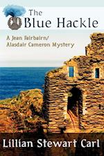 The Blue Hackle (a Jean Fairbairn/Alasdair Cameron Mystery)