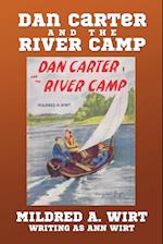 Dan Carter and the River Camp