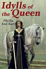 The Idylls of the Queen