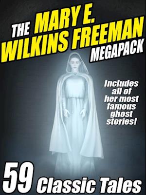 Mary E. Wilkins Freeman Megapack