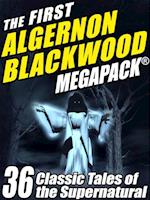 First Algernon Blackwood MEGAPACK(R)