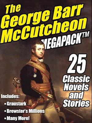 George Barr McCutcheon MEGAPACK (R)