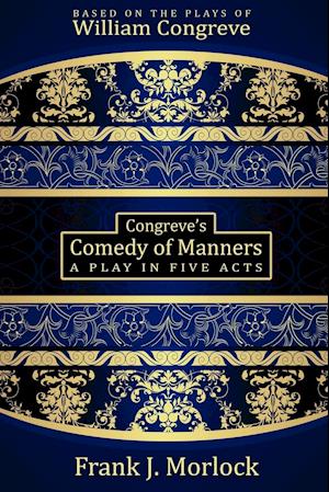 Congreve's Comedy of Manners