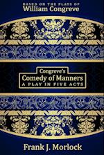 Congreve's Comedy of Manners