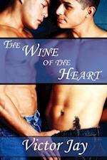 WINE OF THE HEART