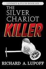 The Silver Chariot Killer