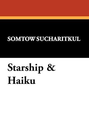 Starship & Haiku