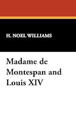 Madame de Montespan and Louis XIV