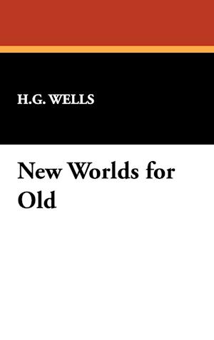 New Worlds for Old