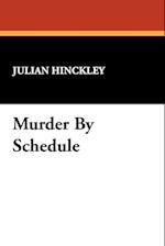 Murder by Schedule