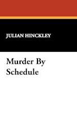 Murder by Schedule