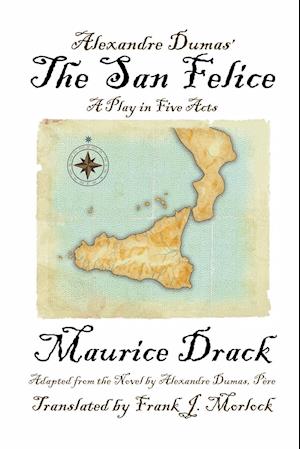 Alexandre Dumas' the San Felice