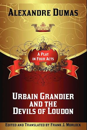 Urbain Grandier and the Devils of Loudon