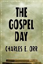 The Gospel Day; or, The Light Of Christianity