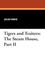 Tigers and Traitors