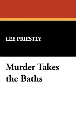 Murder Takes the Baths