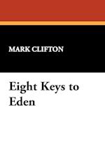 Eight Keys to Eden