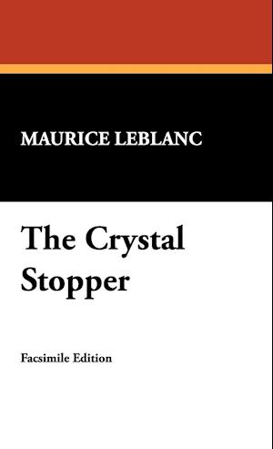 The Crystal Stopper