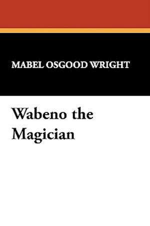 Wabeno the Magician